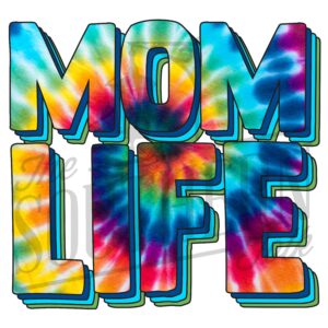 Tie Dye  Mom Life PNG File, Sublimation Design, Digital Download, Sublimation Designs Downloads