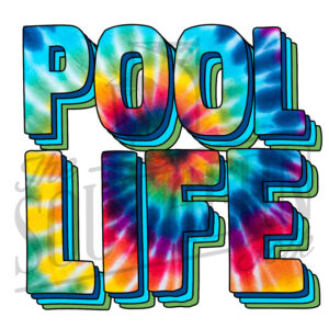 Pool Life PNG File, Sublimation Design, Digital Download, Sublimation Designs Downloads