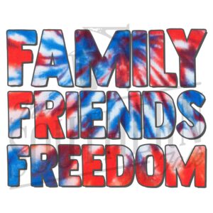 Family Friends Freedom Tie Dye PNG File, Sublimation Design, Digital Download, Sublimation Designs Downloads, Tie Dye Designs