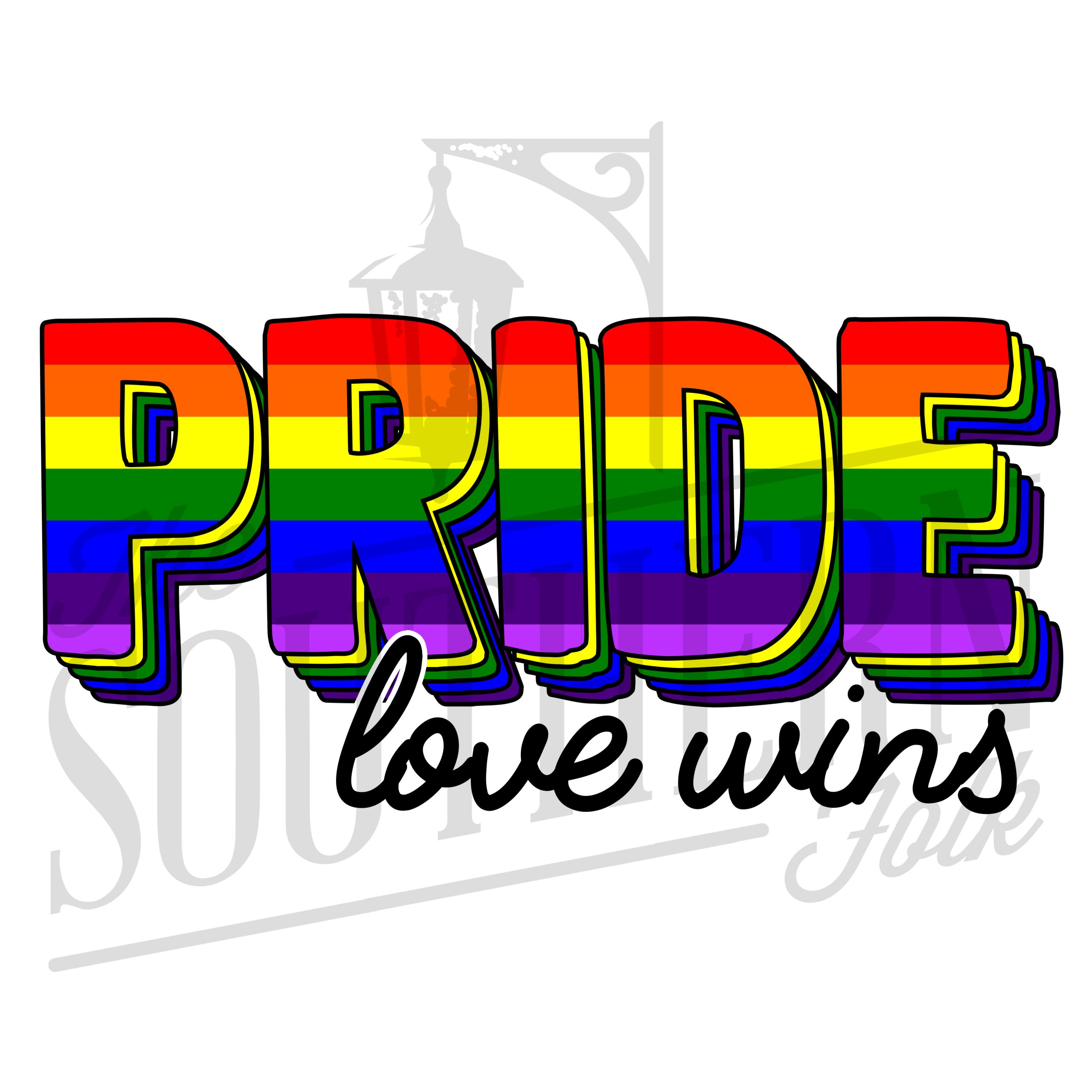 Download Pride Love Wins PNG - THE SOUTHERN FOLK