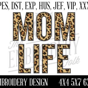 Mom Life Applique Design, Mom Embroidery Patterns, Machine Embroidery, pes, dst, exp, hus, jef, vip, xxx